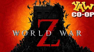 WORLD WAR Z Co-op Gameplay! (YouAlwaysWin)