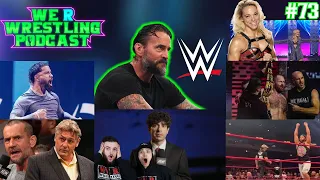 WILL CM PUNK RETURN TO WWE? JEY USO RETURNS! LANA DEBUTS IN AEW & MORE! WRW Podcast Ep. 73