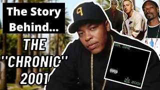 The “Chronic” 2001: The Story Behind A Classic