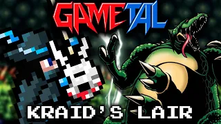 Kraid's Lair [Brinstar Depths] (Metroid) - GaMetal Remix