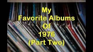 My Top Albums Of 1976 Part 2