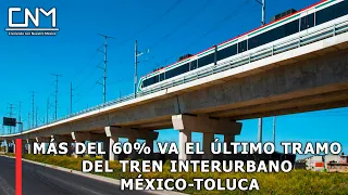 Tren Interurbano México-Toluca,  así iniciará operaciones en su primera etapa en septiembre 2023