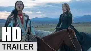 WOMAN WALKS AHEAD TRAILER 1 l 2018  BIOGRAPHICAL DRAMA HD1080p