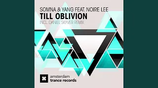 Till Oblivion (Original Mix)