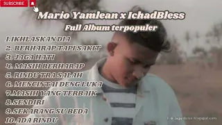Mario Yamlean x Ichad bless full album kompilasi lagu timur paling enak di dengar