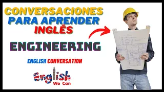 English Conversation -  Engineering