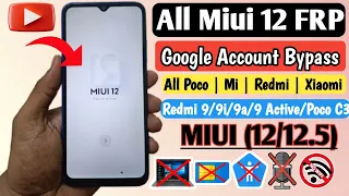 MIUI 12 FRP Bypass | Redmi 9/9i/9a/9 Activ/Poco C3 FRP Unlock MIUI (12/12.5) | Without PC