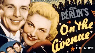 Irving Berlin's ON THE AVENUE (1937) Full Movie-Christmas Classic [HD-1080p] Alice Faye, Dick Powell
