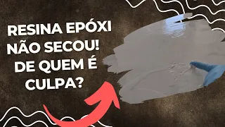 Resina Epóxi não secou