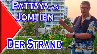 Pattaya vs Jomtien   Der Strand