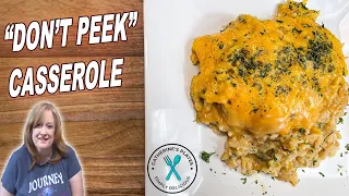 DON'T PEEK CHICKEN AND RICE CASSEROLE | ITS DINNER TIME EASY CHICKEN RECIPE