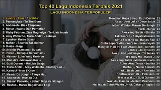 Lagu Indonesia Terbaru 2021 Tanpa Iklan | Lagu Indonesia Terpopuler 2021