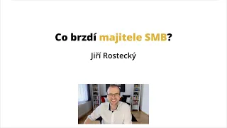 Jiří Rostecký: Nejčastější chyby majitelů malých a středních firem
