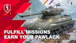 Let the hunt for the Pawlack Tank begin! Complete daily missions to get the vehicle for free!