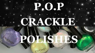 SNAP CRACKLE POP!!! P.O.P POLISHES NEW AND IMPROVED