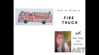 How to Draw a Fire Truck