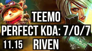 TEEMO vs RIVEN (TOP) | 7/0/7, 500+ games, Godlike, 900K mastery | NA Diamond | v11.15