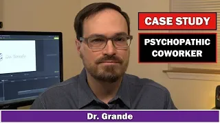 Case Study: Psychopath at Work | "Successful Psychopathy"