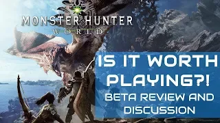 Let's Discuss Monster Hunter World Beta, Fable 4, & Nintendo Labo