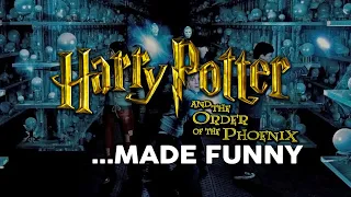 Harry Potter and the Order Of The Phoenix Made Funny: Inside the Ministry