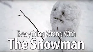 Everything Wrong With The Snowman In 18 Minutes Or Less