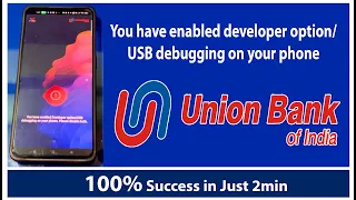 You have enabled developer option/usb debugging on your phone. Union bank problem solve in 2min