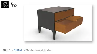 New in Rhino 8, PushPull to model a simple Night Table