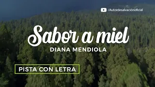 Sabor a miel - Diana Mendiola (Pista karaoke con letra)