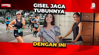 GISEL PILIH OLAHRAGA INI DEMI JAGA TUBUH