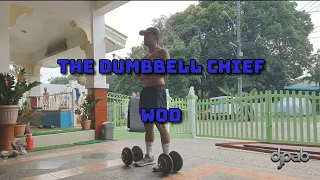 THE DUMBBELL CHIEF