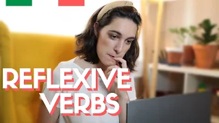 ITALIAN REFLEXIVE VERBS [Italian Grammar Explained] || italianbites