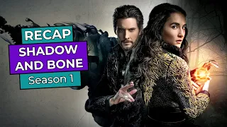 Shadow and Bone: Season 1 RECAP