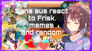 🌱Sans Aus react to Frisk memes and Random tiktoks🌱|| ꧁•Cᴏsᴍɪᴄ_Nᴜɢɢs•꧂