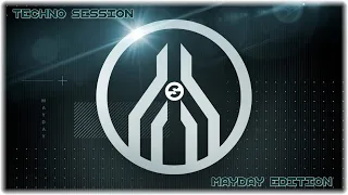 Techno Session - Mayday Edition 2022