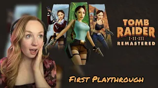 Playing Tomb Raider for the FIRST TIME (Remastered!)