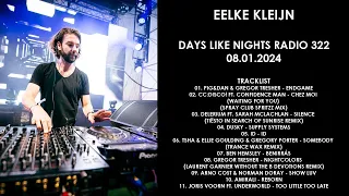 EELKE KLEIJN (Netherlands) @ DAYS like NIGHTS Radio 322 08.01.2024