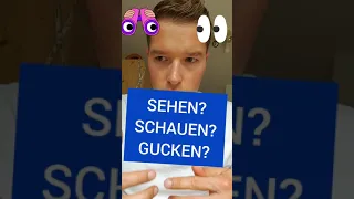 "Sehen", "schauen", oder "gucken"? 🤔 Was ist der Unterschied? Verben für deinen Wortschatz!