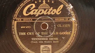Tennessee Ernie - The Cry Of The Wild Goose (78 rpm record) 1950