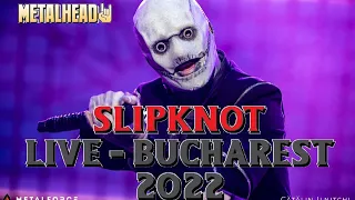 Slipknot - Bucharest 2022-07-20 - Romexpo