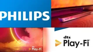 Philips OLED TVs and Soundbars to get DTS Play-Fi multi-room support