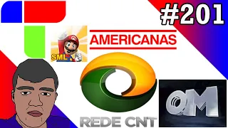 LOGO HISTORY #201 - Rede OM, Rede CNT, Rede Tupi, Lojas Americanas & SuperMarioLogan