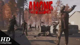 AMONG THE DEAD ONES Android Gameplay [1080p/60fps]