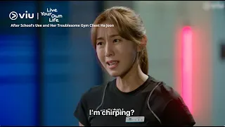 After School's Uee & Her New Gym Client Ha Joon don't Get Along Very Well. 🥵 | Live Your Own Life