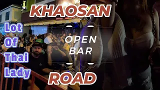 Bangkok Khao San Road Nightlife || Open Bars and Discos || Khaosan Road After Midnight