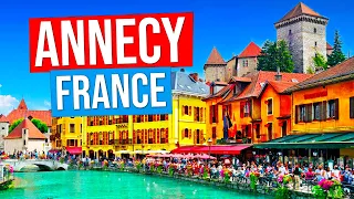 ANNECY - FRANCE in 4K (City tour of Annecy, France in 4k)