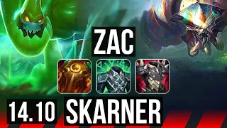 ZAC vs SKARNER (TOP) | Rank 1 Zac, 1500+ games, 8/3/10 | EUW Challenger | 14.10