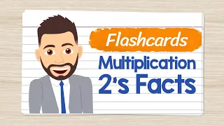 Multiplication Flashcards 2's Facts | Elementary Math with Mr. J