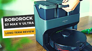 Roborock S7 MaxV Ultra: Long-Term Review - Is It The BEST Robot Vacuum?
