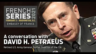 French Series - Conversation with David H. Petraeus