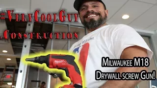 Milwaukee M18 Fuel Drywall Screw Gun!